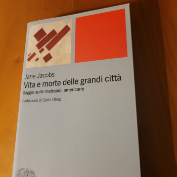 Vita e morte delle grandi citt&agrave;,  Jane Jacobs