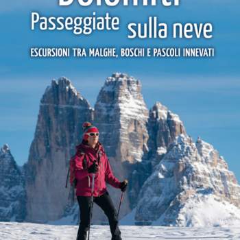 Dolomiti Passeggiate sulla neve