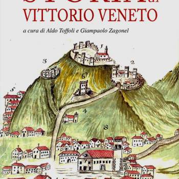 Contributi per la storia di Vittorio Veneto