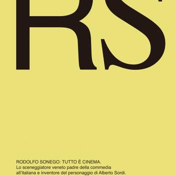 RS Rodolfo Sonego: tutto è cinema.