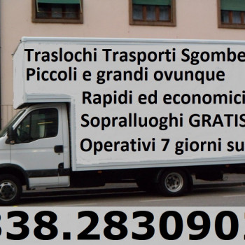 TRASLOCHI TRASPORTI E SGOMBERI RAPIDI ED ECONOMICI 7GG SU7