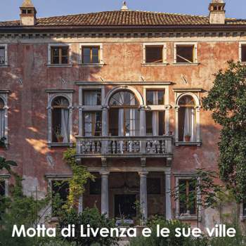 Motta di Livenza e le sue ville