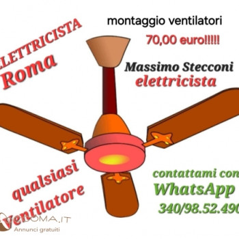 Elettricista Ventilatori a soffitto 70 euro 