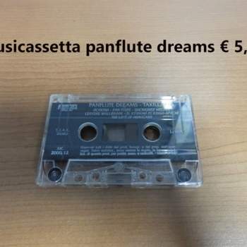 Musicassetta Panflute Dreams - Takillakta